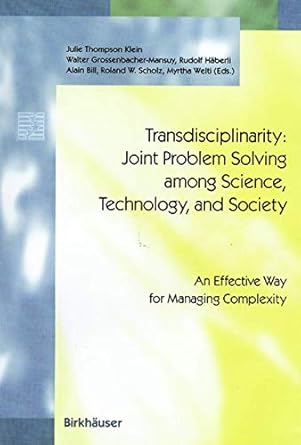 transdisciplinarity joint problem solving among science technology and society an effective way for managing