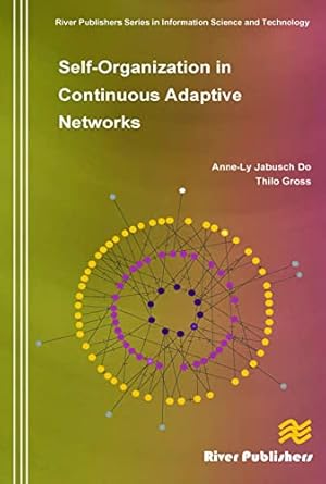 self organization in continuous adaptive networks 1st edition anne ly do ,thilo gross 8792329454,