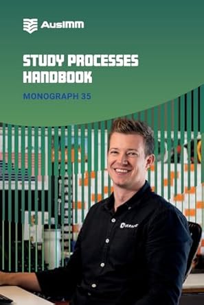 study processes handbook 1st edition ausimm 1922395374, 978-1922395375