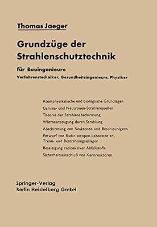 grundzuge der strahlenschutztechnik fur bauingenieure verfahrenstechniker gesundheitsingenieure physiker 1st