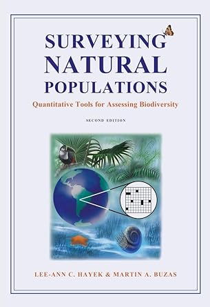 surveying natural populations quantitative tools for assessing biodiversity 1st edition lee ann hayek ,martin