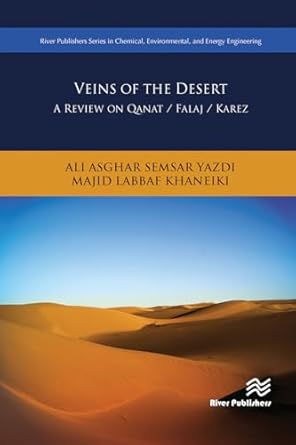 veins of the desert 1st edition ali asghar semsar yazdi ,majid labbaf khaneiki 8770229538, 978-8770229531