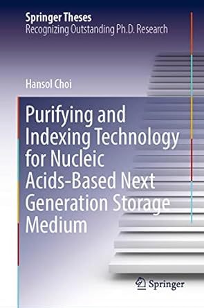 purifying and indexing technology for nucleic acids based next generation storage medium 1st edition hansol