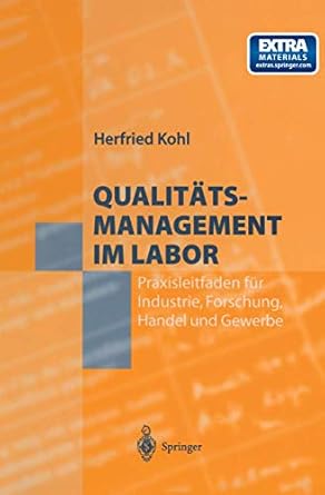 qualitatsmanagement im labor praxisleitfaden fur industrie forschung handel und gewerbe 1st edition herfried