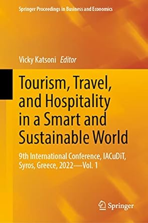 tourism travel and hospitality in a smart and sustainable world 9th international conference iacudit syros