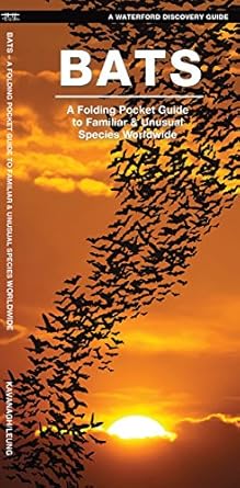 bats a folding pocket guide to familiar and unusual species worldwide 1st edition james kavanagh ,waterford