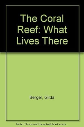 coral reef/the gb 1st edition gilda berger 0698306600, 978-0698306608