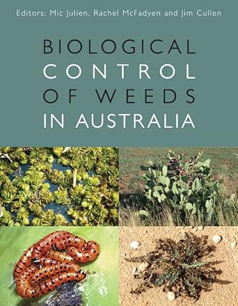 biological control of weeds in australia 1st edition mic h julien ,rachel mcfadyen ,jim cullen 064309993x,