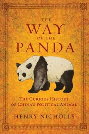 the way of the panda 1st edition henry nicholls 1605981885, 978-1605981888