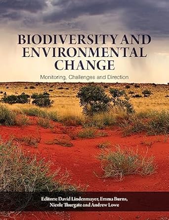 biodiversity and environmental change op monitoring challenges and direction 1st edition david b lindenmayer