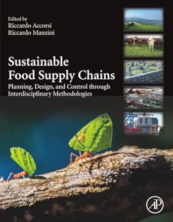 sustainable food supply chains planning design and control through interdisciplinary methodologies 1st