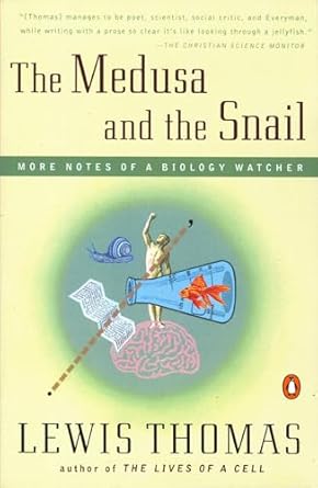 the medusa and the snail more notes of a biology watcher 1st edition lewis thomas 0140243194, 978-0140243192
