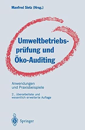 umweltbetriebsprufung und oko auditing anwendungen und praxisbeispiele 1st edition manfred sietz 3540607498,