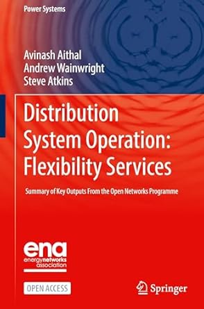 distribution system operation flexibility services summary of key outputs from the open networks programme