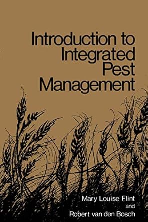 introduction to integrated pest management 1st edition mary louise flint 0306406829, 978-0306406829