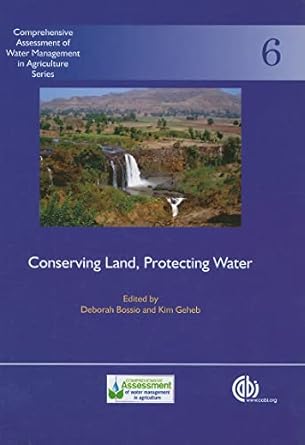 conserving land protecting water 1st edition deborah bossio ,kim geheb 1845933877, 978-1845933876