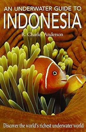 an underwater guide to indonesia 1st edition r charles anderson 0824823680, 978-0824823689