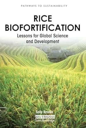 rice biofortification 1st edition sally brooks 1849710996, 978-1849710992