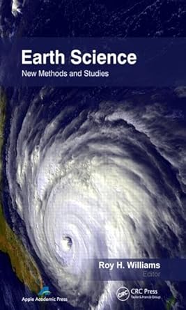 earth science new methods and studies 1st edition roy h williams 1926692578, 978-1926692579