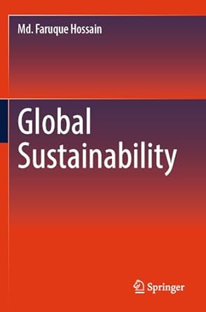 global sustainability 1st edition md faruque hossain 3031345770, 978-3031345777