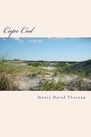 cape cod 1st edition henry david thoreau ,taylor anderson 1978101430, 978-1978101432