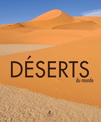 deserts du monde 1st edition collectif 2809915768, 978-2809915761