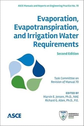 evaporation evapotranspiration and irrigation water requirements 1st edition marvin e jensen ,richard g allen
