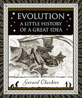 evolution a little history of a great idea 1st edition gerard cheshire 0802716814, 978-0802716811
