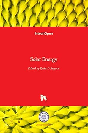 solar energy 1st edition radu rugescu 9533070528, 978-9533070520