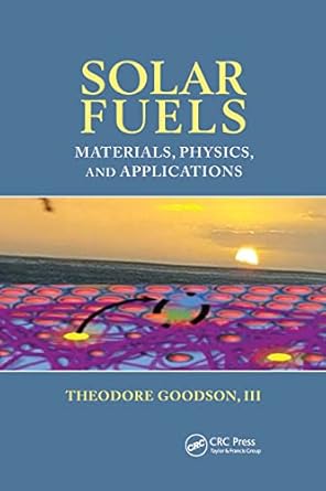solar fuels 1st edition iii goodson 1032339667, 978-1032339665