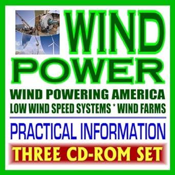 wind power complete guide to wind energy and turbines practical information for producers and consumers low