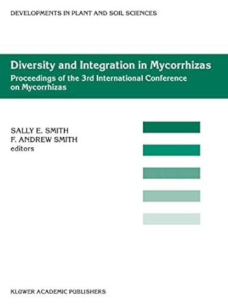 diversity and integration in mycorrhizas proceedings of the 3rd international conference on mycorrhizas