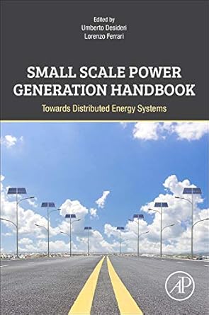 small scale power generation handbook towards distributed energy systems 1st edition umberto desideri