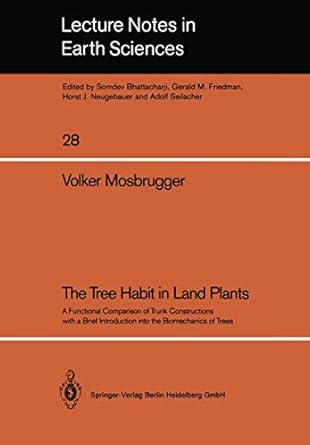 the tree habit in land plants a functional comparison of trunk constructions with a brief introduction into