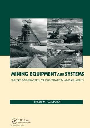 mining equipment and systems 1st edition jacek m czaplicki 1138114030, 978-1138114036