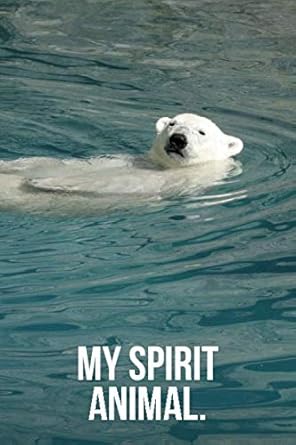 my spirit animal laid back polar bear journal 1st edition golding notebooks 1082572802, 978-1082572807