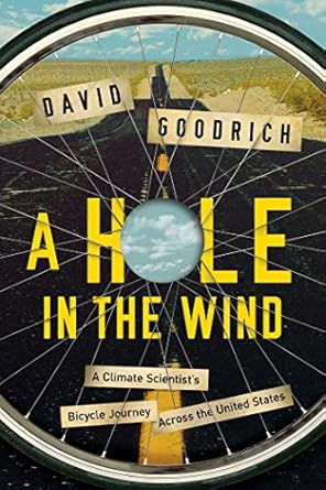 a hole in the wind 1st edition david goodrich 1681774313, 978-1681774312
