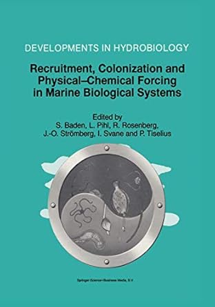 recruitment colonization and physical chemical forcing in marine biological systems proceedings of the 32nd
