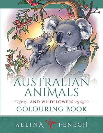 australian animals and wildflowers colouring book 1st edition selina fenech 1922390070, 978-1922390073