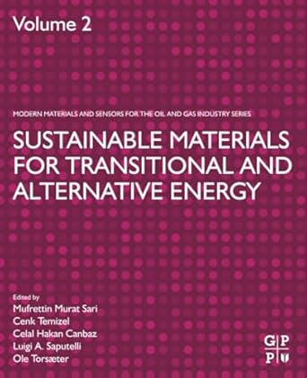 sustainable materials for transitional and alternative energy 1st edition mufrettin murat sari ,cenk temizel