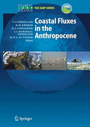 coastal fluxes in the anthropocene the land ocean interactions in the coastal zone project of the