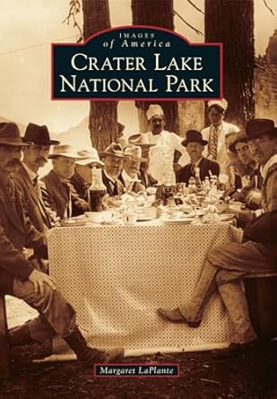 crater lake national park 1st edition margaret laplante 146713094x, 978-1467130943