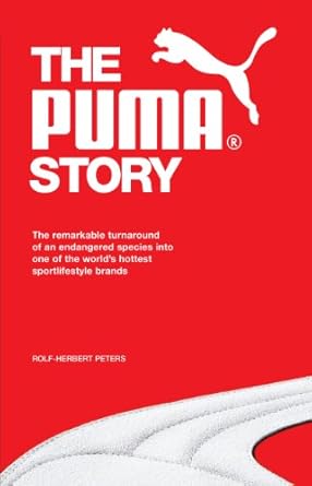 the puma story the remarkable turnaround of an endangered species into one of the worlds hottest