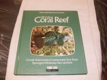 life in the coral reef 1st edition thomas a dozier 0913948152, 978-0913948156