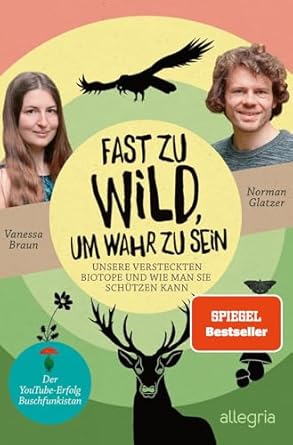 fast zu wild um wahr zu sein 1st edition norman glatzer ,vanessa braun ,unknown author 3793424529,