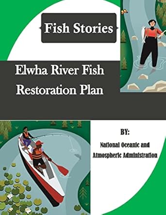 elwha river fish restoration plan 1st edition national oceanic and atmospheric administration ,penny hill
