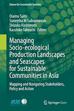 managing socio ecological production landscapes and seascapes for sustainable communities in asia mapping and