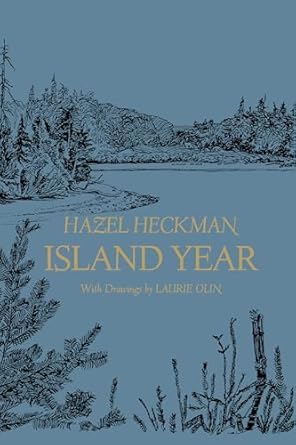 island year 1st edition hazel heckman 0295993812, 978-0295993812
