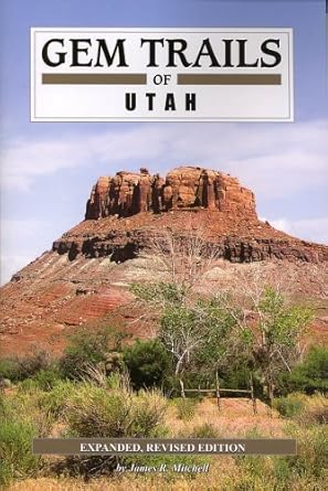 gem trails of utah 1st edition james r mitchell 1889786373, 978-1889786377