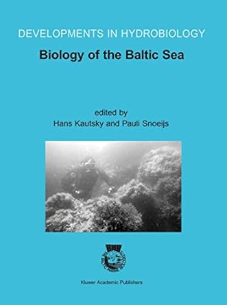 biology of the baltic sea proceedings of the 17th bmb symposium 25 29 november 2001 stockholm sweden 1st
